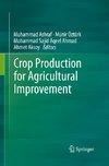 Crop Production for Agricultural Improvement