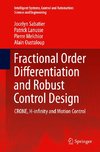 Fractional Order Differentiation and Robust Control Design