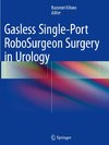 Gasless Single-Port RoboSurgeon Surgery in Urology