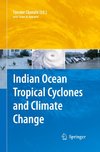 Indian Ocean Tropical Cyclones and Climate Change