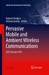 Pervasive Mobile and Ambient Wireless Communications