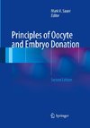 Principles of Oocyte and Embryo Donation