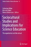 Sociocultural Studies and Implications for Science Education