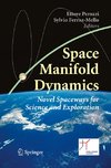 Space Manifold Dynamics