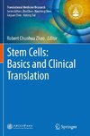 Stem Cells: Basics and Clinical Translation