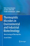 Thermophilic Microbes in Environmental and Industrial Biotechnology