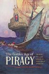 The Golden Age of Piracy