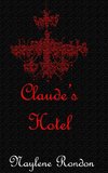 Claude's Hotel