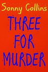 Three For Murder