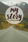 My Story Journal - Mountain Road cover