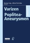 Varizen · Poplitea-Aneurysmen