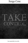 Take control