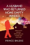 A Husband Who Returned Home Empty Minded