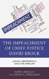 Impeachment of Chief Justice David Brock