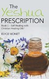 The Yeshua Prescription