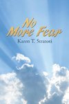 No More Fear