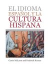 EL IDIOMA ESPAÑOL Y LA CULTURA HISPANA