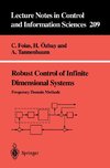 Robust Control of Infinite Dimensional Systems