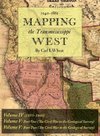 Mapping the Transmississippi West 1540-1861