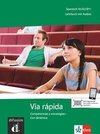 Vía rápida. Lehrbuch mit Audios für Smartphone/Tablet