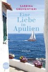 Eine Liebe in Apulien