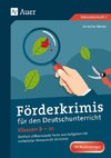 Förderkrimis für den Deutschunterricht Klasse 8-10