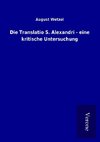 Die Translatio S. Alexandri - eine kritische Untersuchung