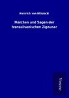 Märchen und Sagen der transsilvanischen Zigeuner