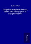 Conspectus rei Syrorum literariae, additis notis bibliographicis et excerptis anecdotis