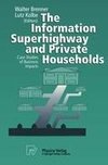 The Information Superhighway and Private Households