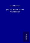 Julie von Bondeli und ihr Freundeskreis