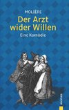 Der Arzt wider Willen: Molière