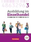 Ausbildung im Einzelhandel 3. Ausbildungsjahr - Allgemeine Ausgabe - Fachkunde