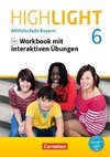 Highlight 6. Jahrgangsstufe - Mittelschule Bayern - Workbook mit interaktiven Übungen auf scook.de