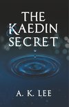 The Kaedin Secret