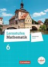 Lernstufen Mathematik  6. Jahrgangsstufe - Mittelschule Bayern - Schülerbuch