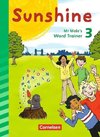 Sunshine 3. Schuljahr. Mr Mole's word trainer. Zur Allgemeine Ausgabe und Bayern