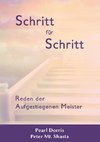 Schritt für Schritt. Reden der Aufgestiegenen Meister