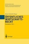 Öffentliches Wirtschaftsrecht