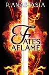 Fates Aflame