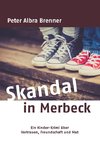 Skandal in Merbeck