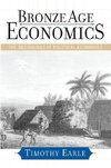 Earle, T: Bronze Age Economics