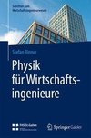 Physik für Wirtschaftsingenieure