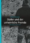 Staller und der unheimliche Fremde