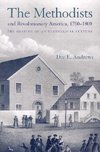 The Methodists and Revolutionary America, 1760-1800