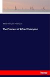 The Princess of Alfred Tennyson