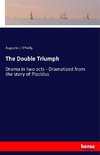 The Double Triumph