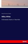 Milky White