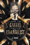 From The Cartel to the Evangelist