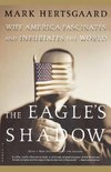 The Eagle's Shadow